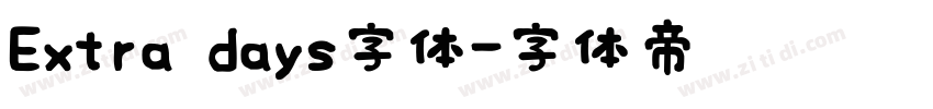 Extra days字体字体转换